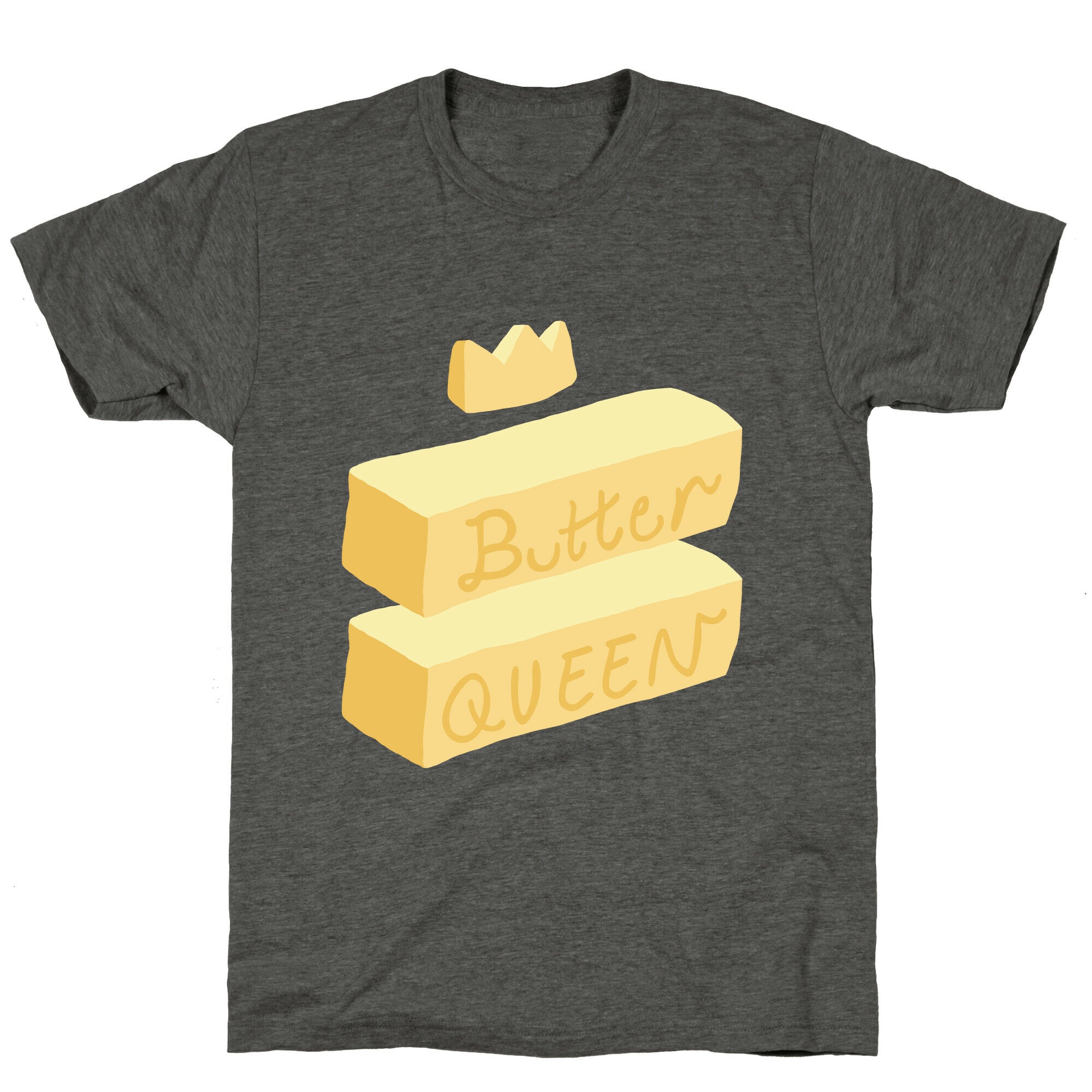 Butter Queen Unisex Triblend Tee